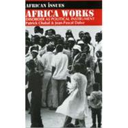 Africa Works by Chabal, Patrick, 9780253212870