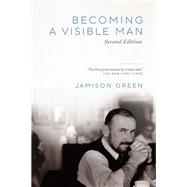 Becoming a Visible Man by Green, Jamison, 9780826522870