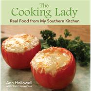 The Cooking Lady by Hollowell, Ann; Henkenius, Tom (CON), 9781455622870