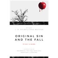 Original Sin and the Fall by Stump, J. B.; Meister, Chad, 9780830852871
