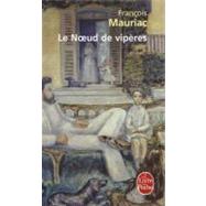 Le Noeud De Viperes by Mauriac, Francois, 9782253002871