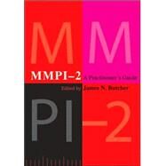 MMPI-2: A Practitioner's Guide by Butcher, James N., 9781591472872