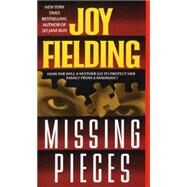 Missing Pieces A Novel by FIELDING, JOY, 9780440222873