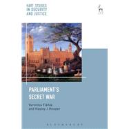 Parliaments Secret War by Fikfak, Veronika; Hooper, Hayley, 9781509902873