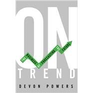 On Trend by Powers, Devon, 9780252042874