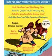 Nate the Great Collected Stories: Volume 2 Nate the Great and the Phony Clue; Nate the Great and the Missing Key; Nate the Great and the Snowy Trail; Nate the Great and the Crunchy Christmas by Sharmat, Marjorie Weinman; Lavelle, John, 9780307582874