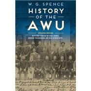 History of the AWU by William Guthrie Spence, 9780522862874