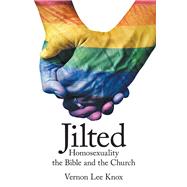 Jilted by Knox, Vernon Lee, 9781489722874