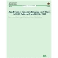Recidivism of Prisoners Released in 30 States in 2005 by United States Department of Justice, 9781502892874