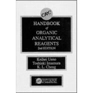 CRC Handbook of Organic Analytical Reagents, Second Edition by Cheng; Kuang Lu, 9780849342875