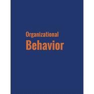 Organizational Behavior by Black, J.S., Bright, D.S., Gardner, D.G., Hartmann, E., Lambert, J., Leduc, LM, Leopold, J, 9781680922875