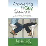 Answering the Guy Questions by Ludy, Leslie, 9780736922876