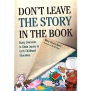 Don't Leave the Story in the Book by Hynes-Berry, Mary; Chen, Jie-Qi, 9780807752876