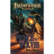 Prince of Wolves by Gross, Dave, 9781601252876