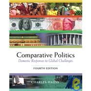 Comparative Politics Domestic Responses to Global Challenges (Non-InfoTrac Version with CD-ROM) by Hauss, Charles, 9780534572877