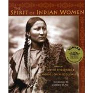 The Spirit of Indian Women by Fitzgerald, Judith, 9780941532877