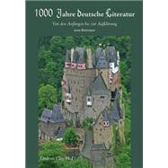 1000 Jahre deutsche Literatur by Clay, Gudrun, 9781585102877