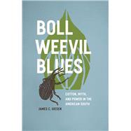 Boll Weevil Blues by Giesen, James C., 9780226292878