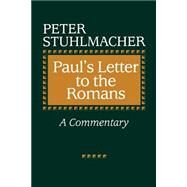 Paul's Letter to the Romans by Stuhlmacher, Peter; Hafemann, Scott J., 9780664252878