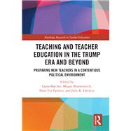 Teacher Education and the Politics of Uncertainty by Blumenreich,Megan, 9781138602878