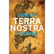 Terra Nostra Pa by Fuentes,Carlos, 9781564782878