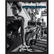 Revealing Selves by Arnal, Kike; Fernandez, Josefina, 9781620972878