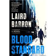 Blood Standard by Barron, Laird, 9780735212879