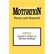 Motivation by O'Neil, Jr.; Harold F., 9780805812879