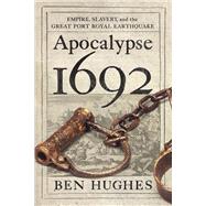 Apocalypse 1692 by Hughes, Ben, 9781594162879
