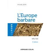 L'Europe barbare 476-714 - 3e d. by Sylvie Joye, 9782200622879
