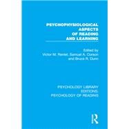 Psychophysiological Aspects of Reading and Learning by Rentel; Victor M., 9781138102880