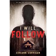 I Will Follow by Corrigan, Eireann, 9781339002880