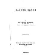 Sacred Songs by Matheson, George, 9781523762880