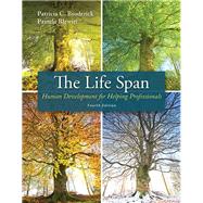 The Life Span Human Development for Helping Professionals by Broderick, Patricia C.; Blewitt, Pamela, 9780132942881