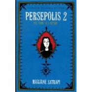 Persepolis 2 The Story of a Return by SATRAPI, MARJANE, 9780375422881