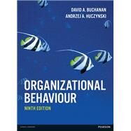 Organizational Behaviour by Buchanan, David A.; Huczynski, Andrzej A., 9781292092881