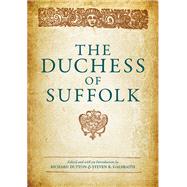 The Duchess of Suffolk by Drue, Thomas; Dutton, Richard; Galbraith, Steven K., 9780814212882