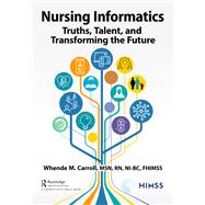 Nursing Informatics by Whende M. Carroll, 9781003202882