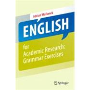 English for Academic Research: Grammar Exercises by Wallwork, Adrian, 9781461442882