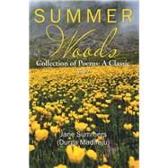 Summer Woods by Madiraju, Jane Summers Durga, 9781543472882