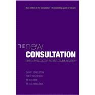 The New Consultation Developing Doctor-Patient Communication by Pendleton, David; Schofield, Theo; Tate, Peter; Havelock, Peter, 9780192632883