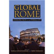 Global Rome by Clough Marinaro, Isabella; Thomassen, Bjrn, 9780253012883