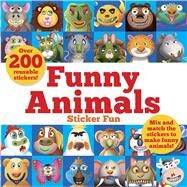 Funny Animals Sticker Fun Mix and match the stickers to make funny animals by Green, Barry; Graham, Oakley, 9780486832883