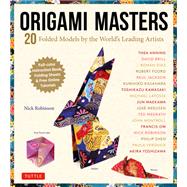 Origami Masters Kit by Robinson, Nick, 9780804852883