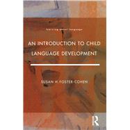 An Introduction to Child Language Development by Leech dec'd; Geoffrey, 9781138172883