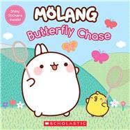 Butterfly Chase (Molang) by Crespin, Lana, 9781338222883