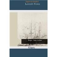 Lover's Vows by Von Kotzebue, August, 9781502942883