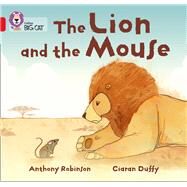 The Lion and the Mouse by Robinson, Anthony; Duffy, Ciaran, 9780007412884