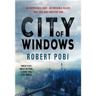 City of Windows by Pobi, Robert, 9781250622884