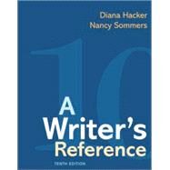 Loose-leaf Version of A Writer's Reference by Hacker, Diana; Sommers, Nancy, 9781319332884